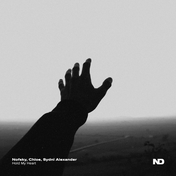 Nofsky, Chloe & Sydni Alexander — Hold My Heart