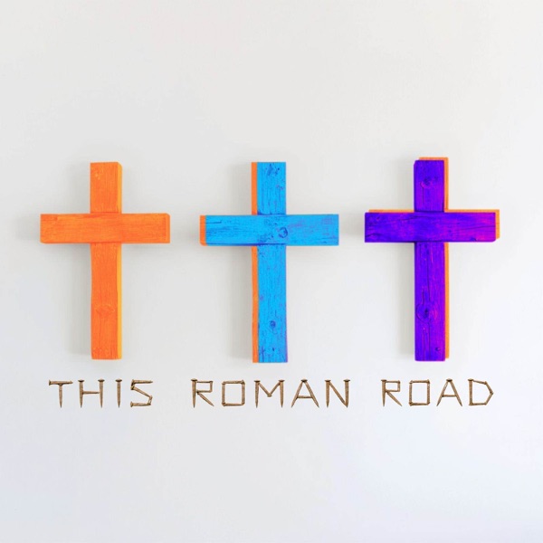 KNGDM REVIVAL — This Roman Road