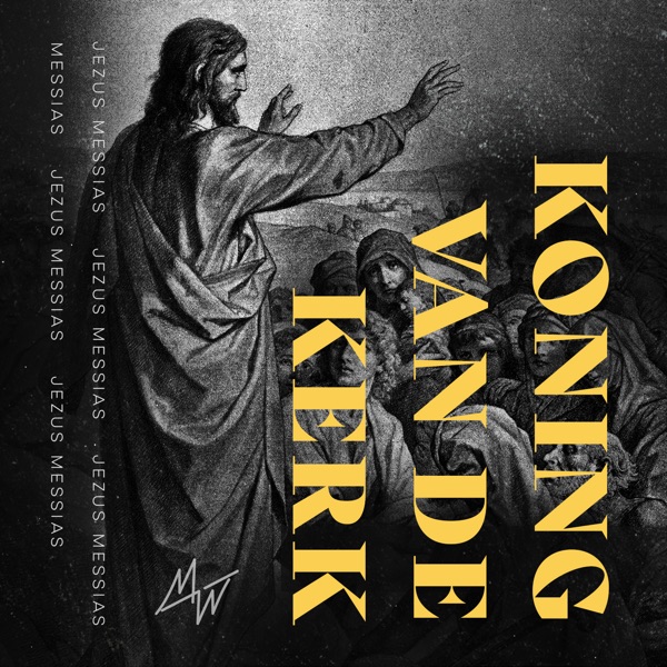 Mozaiek Worship, Kees Kraayenoord & Jannica van Barneveld — Koning van de kerk